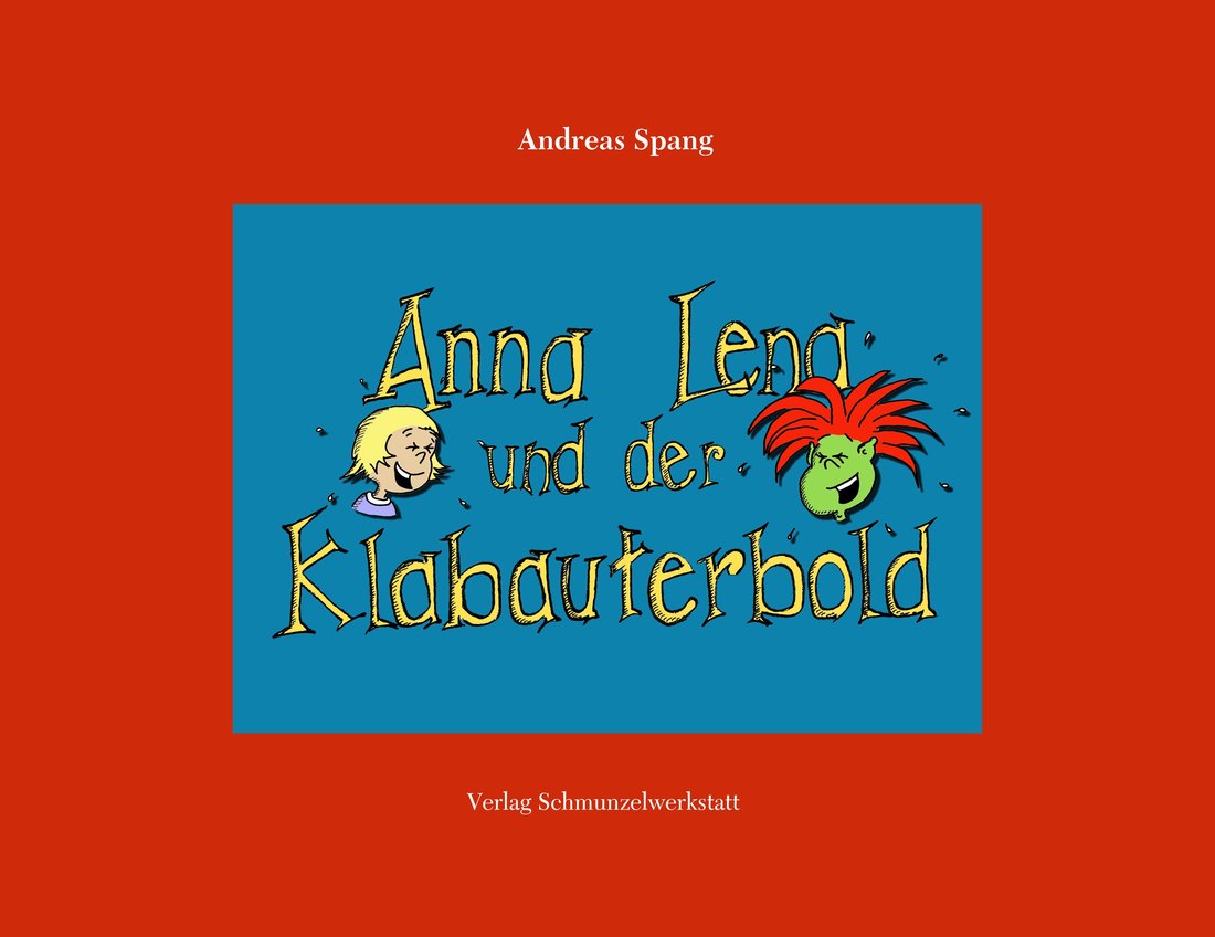 Buchcover: Anna Lena und der Klabauterbold von Andreas Spang